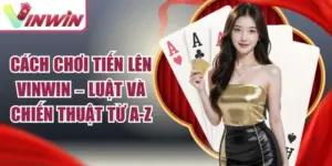 Cách Chơi Tiến Lên