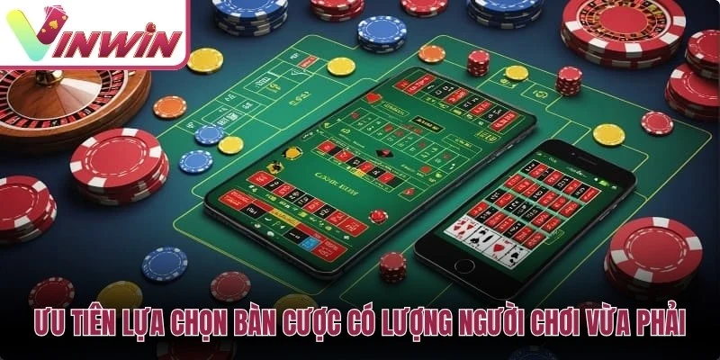 Cách chọn bàn trong top game casino Vinwin theo ngân sách luật chơi và tốc độ ván